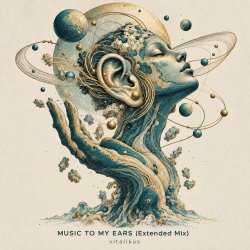 Portada ViTaLiKuS - MUSIC TO MY EARS (Extended Mix)