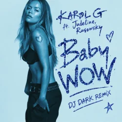 Portada BbY WOW (Dj Dark Remix)