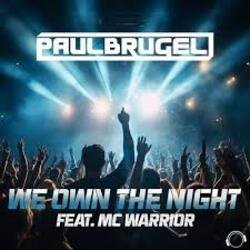 Cover Paul Brugel, Mc Warrior - We Own The Night (Extended Mix)