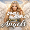 Portada Imael Angel - I Saw The Angels (DRoN TRuE Remix) Imael Angel - I Saw The Angels (DRoN TRuE Remix)