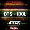 Portada BTS - Idol (Artjey Remix) BTS - Idol (Artjey Remix)