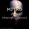 MITRO - Роль (Alternative Version)