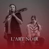 Portada L'Art Noir - Осінь L'Art Noir - Осінь