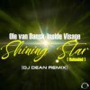 Portada Ole Van Dansk, Inside Visage - Shining Star (Drummasterz Remix) Ole Van Dansk, Inside Visage - Shining Star (Drummasterz Remix)