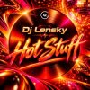 Dj Lensky - Hot Stuff  (April 2020 ppeople mix)