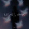 Portada MVRSXX - Leave a Mark MVRSXX - Leave a Mark