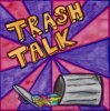 Trash Talk - Circus