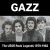 Portada GAZZ - I Don't Mind 1980. Studio demo. Restored and remastered 2019