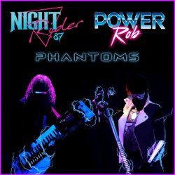 Portada Power Rob & Night Rider 87 - Phantoms