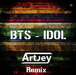 Portada Idol (Artjey Remix)