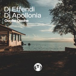 Portada DJ Effendi & DJ Apollonia - Ooohe Ooohe (Radio Mix)