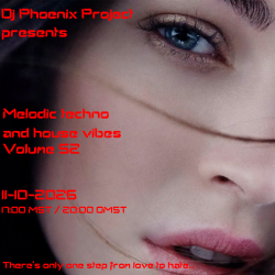 Portada Dj Phoenix Project - [MT&HV52]Melodic Techno&House Vibes vol.52