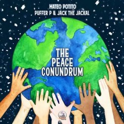 Portada Mateo Potito & Puffer P & Jack The Jackal - The Peace Conundrum (Original Mix)