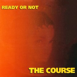 Portada The Course vs. DJ Lee - Ready Or Not [Bootleg Mix]