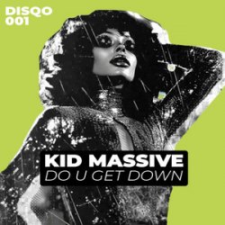 Portada Kid Massive & DJ Huguito feat. Corey Andrew - Get Down (Extended Mix)