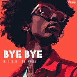 Portada N.E.O.N & Di Mora - Bye Bye
