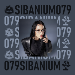 Portada Presented by SIBANIUM - Sibanium Radio EP079
