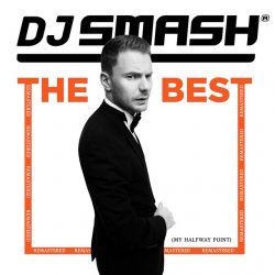 Portada DJ Smash - Лучшие песни (Remix)