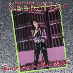 Portada Seersha - Running in the Dark (Steal the Night)