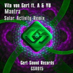 Portada Vito Von Gert feat. A & YU - Mantra (Solar Activity Remix)