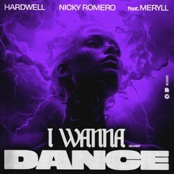 Portada Hardwell, Nicky Romero, Meryll - I Wanna Dance