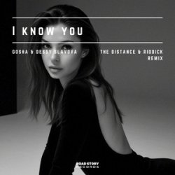 Portada Gosha - I Know You (The Distance & Riddick Remix)