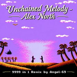 Portada Angel-69 - Unchained Melody - Alex North (9999 in 1 Remix by Angel-69)