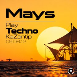 Portada Mays - Play Techno KaZantip 09.08.12