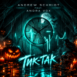 Portada Andrew Schmidt feat. Andra Vox - Тик-так (Halloween mix)