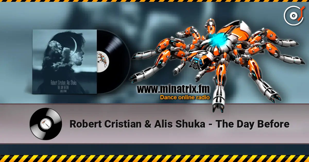 Robert Cristian & Alis Shuka - The Day Before escuchar online en alta calidad | Minatrix.FM