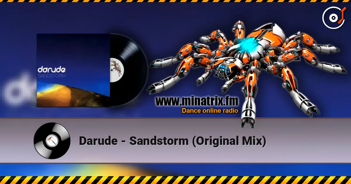 Darude - Sandstorm (Original Mix) escuchar online en alta calidad | Minatrix.FM