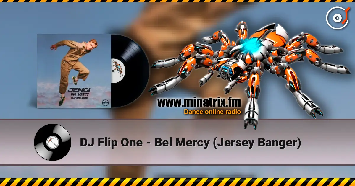 DJ Flip One - Bel Mercy (Jersey Banger) escuchar online en alta calidad | Minatrix.FM