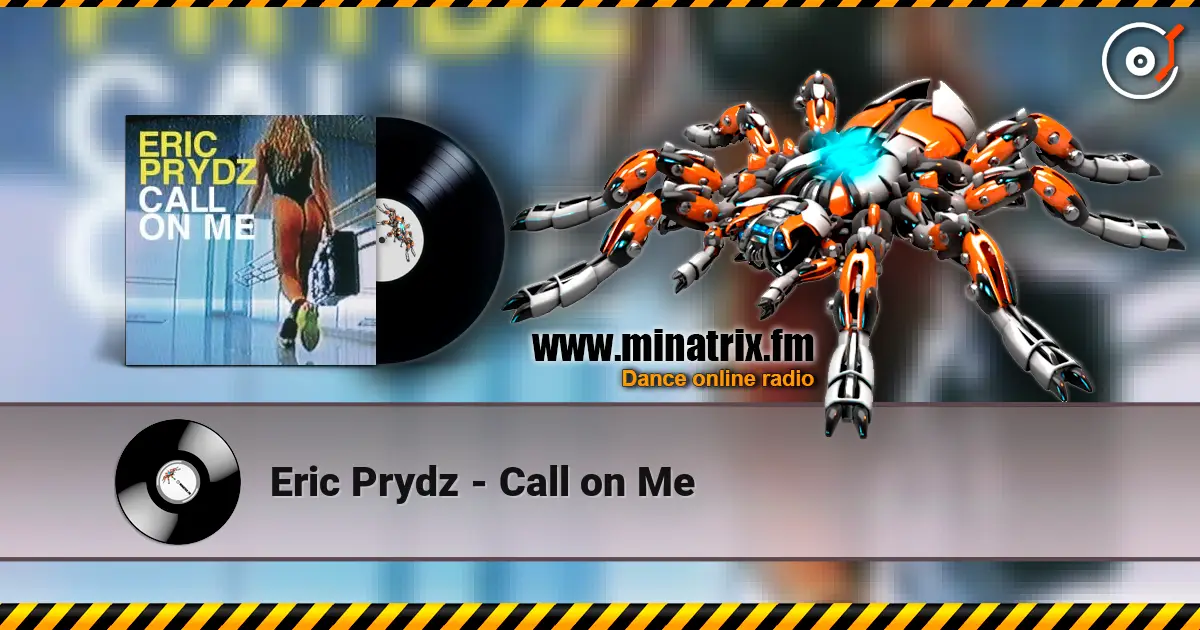 Eric Prydz - Call on Me escuchar online en alta calidad | Minatrix.FM