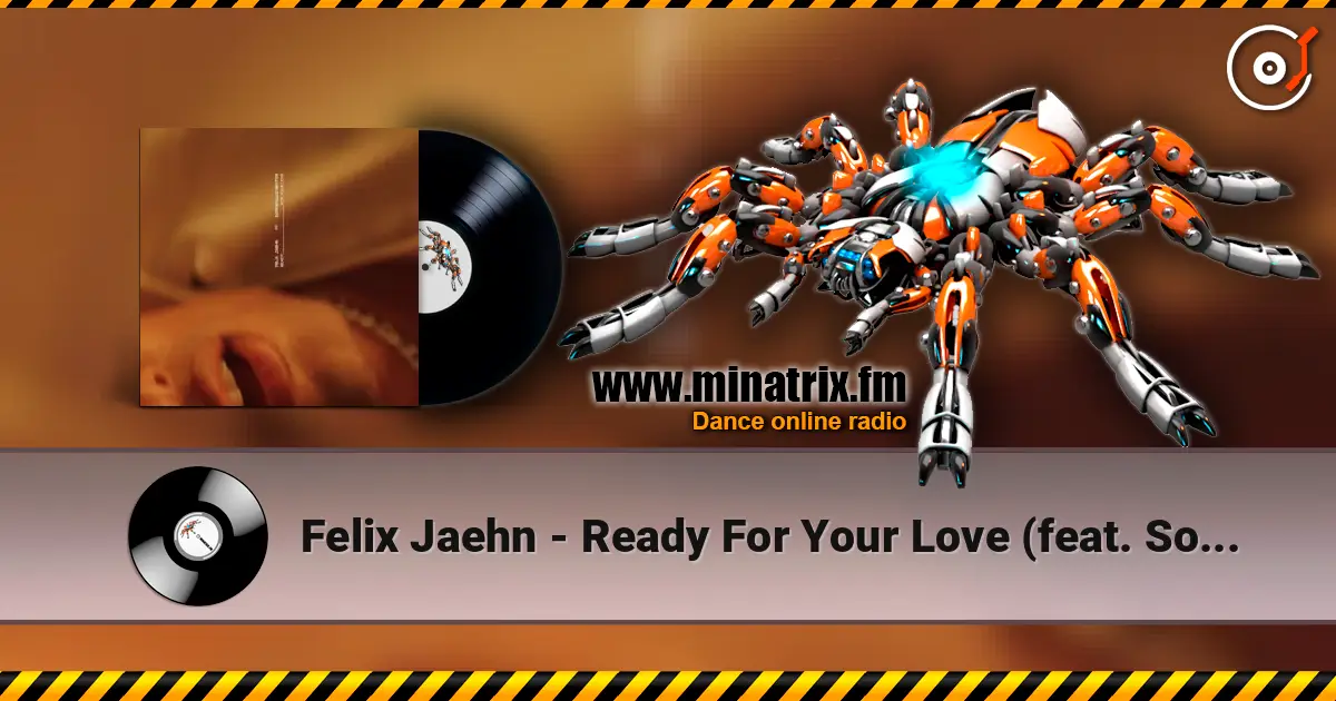 Felix Jaehn - Ready For Your Love (feat. Sophie Ellis-Bextor) escuchar online en alta calidad | Minatrix.FM