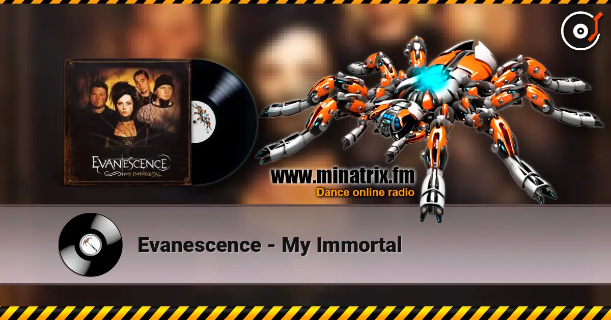 Evanescence - My Immortal escuchar online en alta calidad | Minatrix.FM