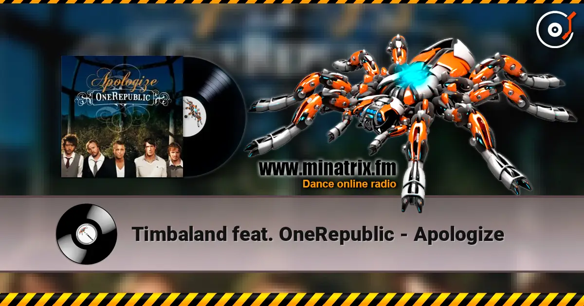 Timbaland feat. OneRepublic - Apologize escuchar online en alta calidad | Minatrix.FM