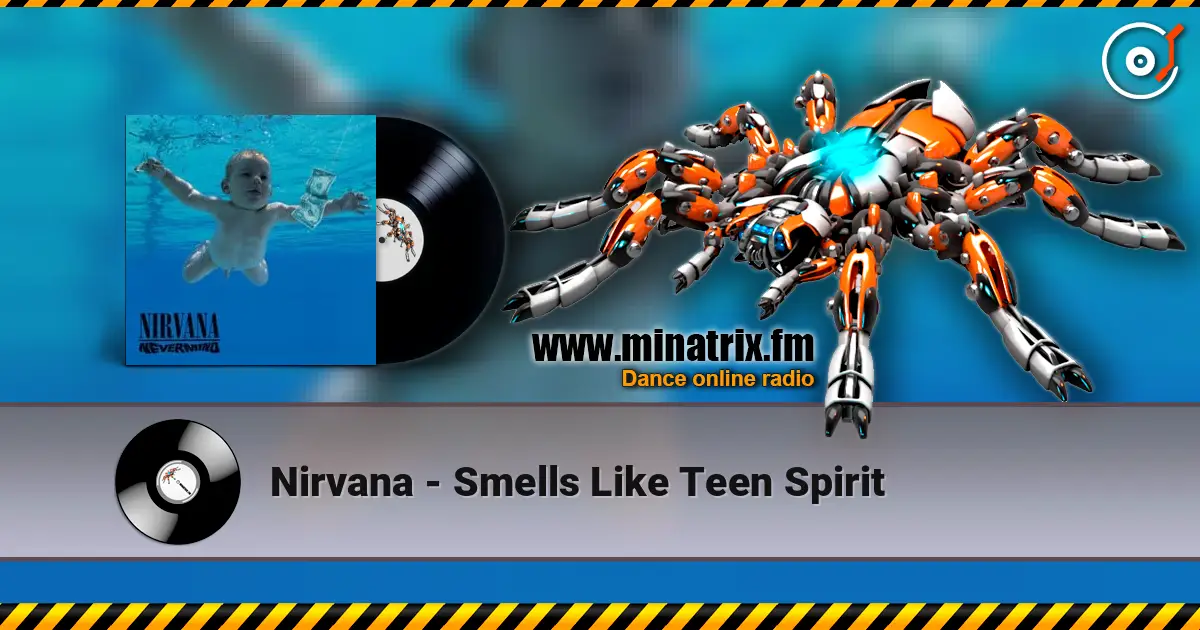 Nirvana - Smells Like Teen Spirit escuchar online en alta calidad | Minatrix.FM