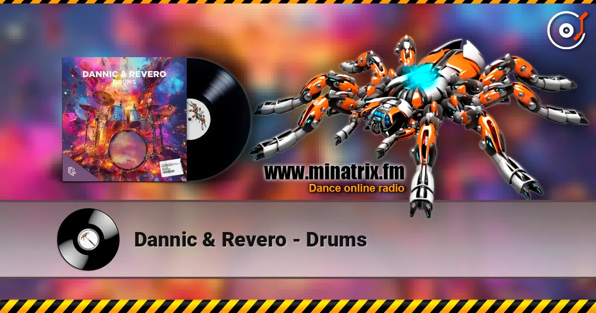 Dannic & Revero - Drums escuchar online en alta calidad | Minatrix.FM