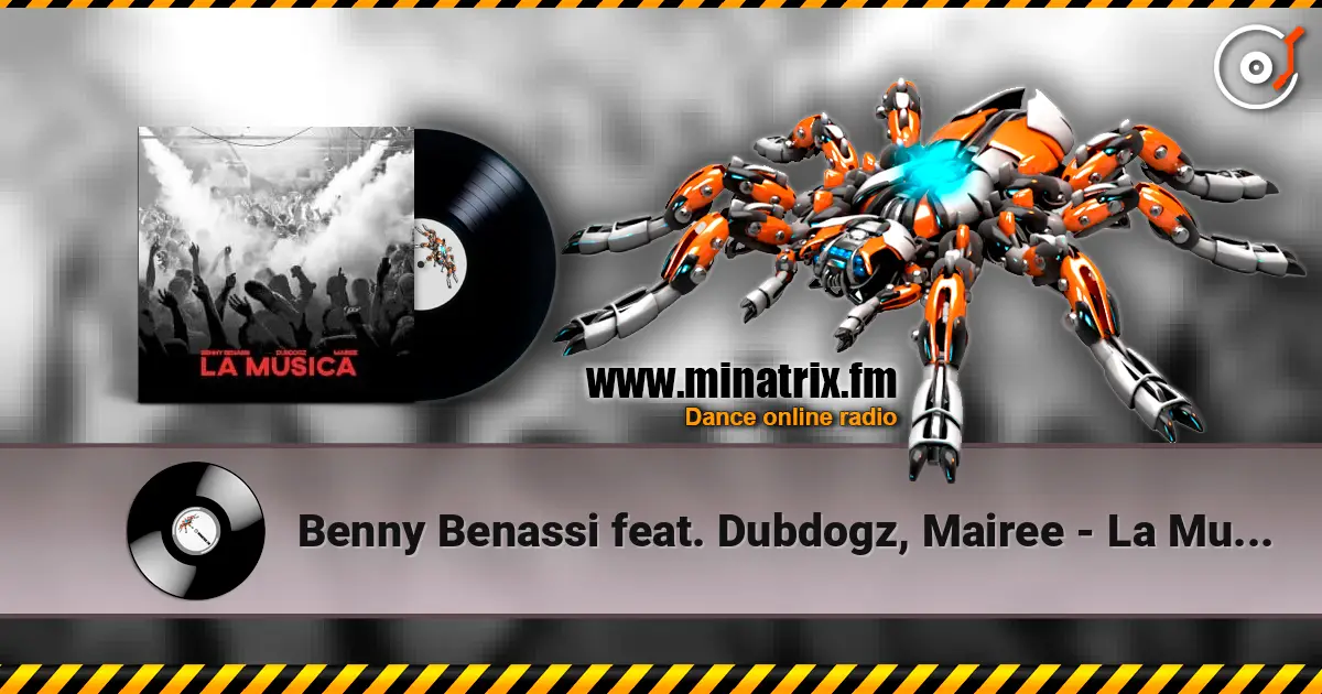 Benny Benassi feat. Dubdogz, Mairee - La Musica escuchar online en alta calidad | Minatrix.FM