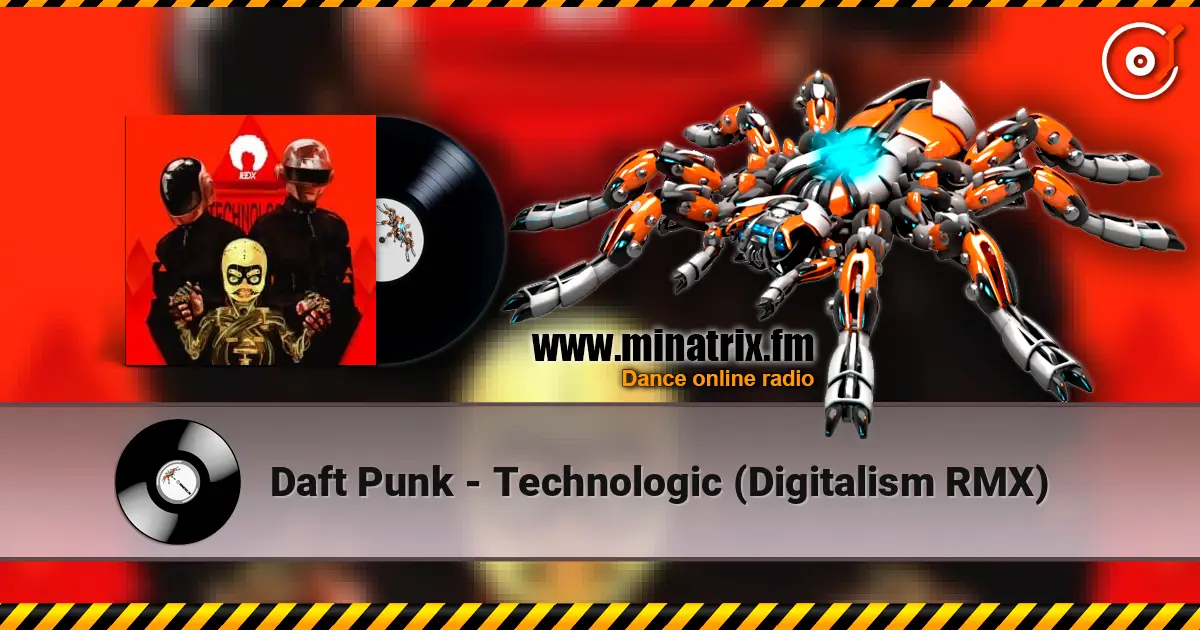 Daft Punk - Technologic (Digitalism RMX) escuchar online en alta calidad | Minatrix.FM