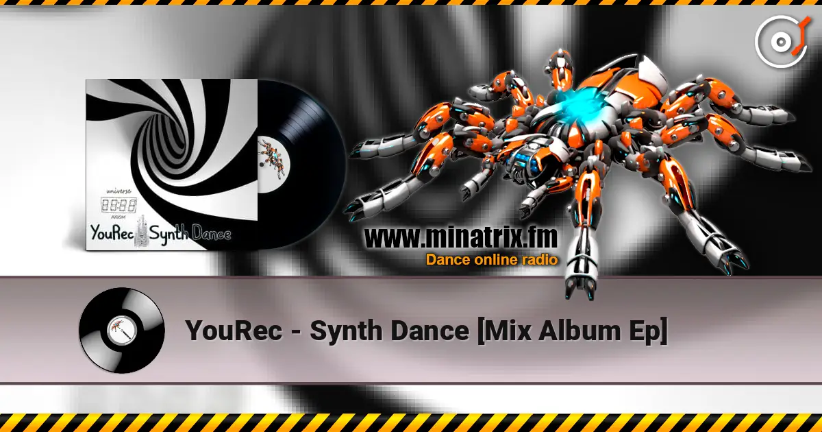 YouRec - Synth Dance [Mix Album Ep] escuchar online en alta calidad | Minatrix.FM