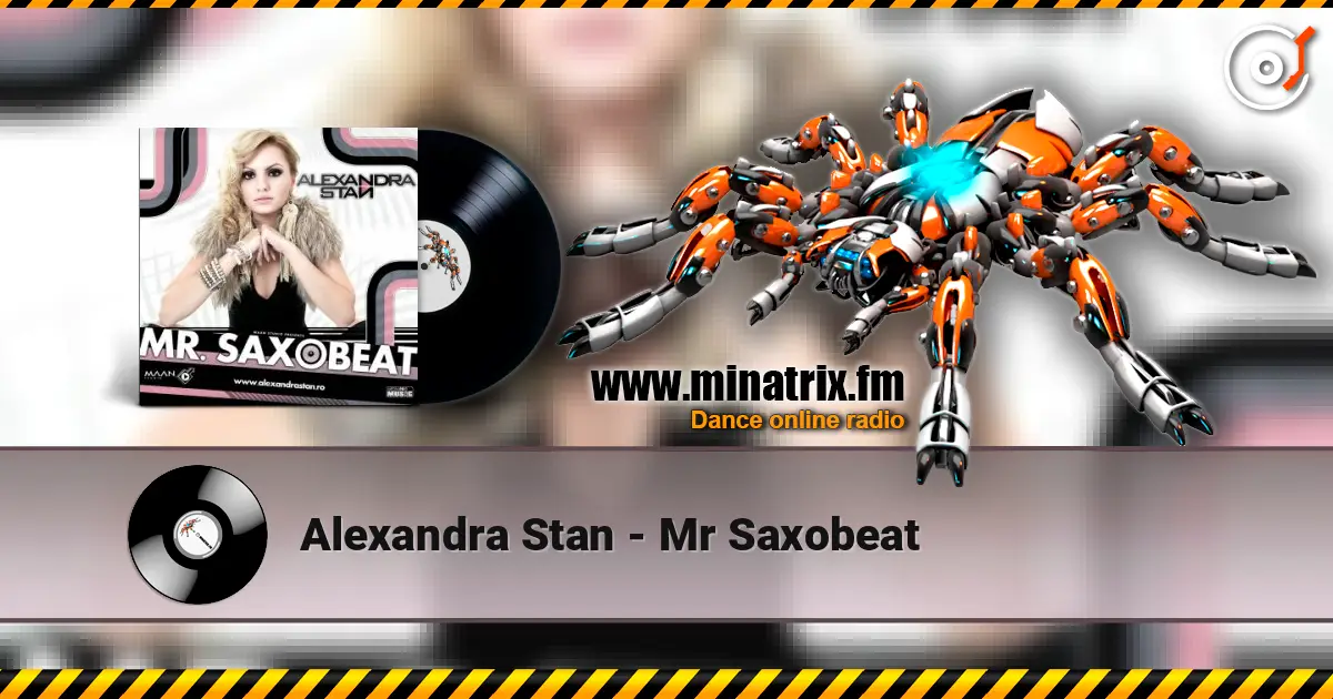 Alexandra Stan - Mr Saxobeat escuchar online en alta calidad | Minatrix.FM