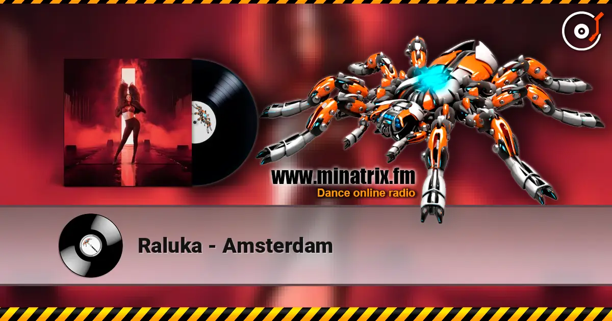 Raluka - Amsterdam escuchar online en alta calidad | Minatrix.FM