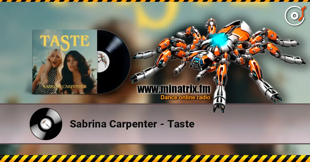 Sabrina Carpenter - Taste escuchar online en alta calidad | Minatrix.FM