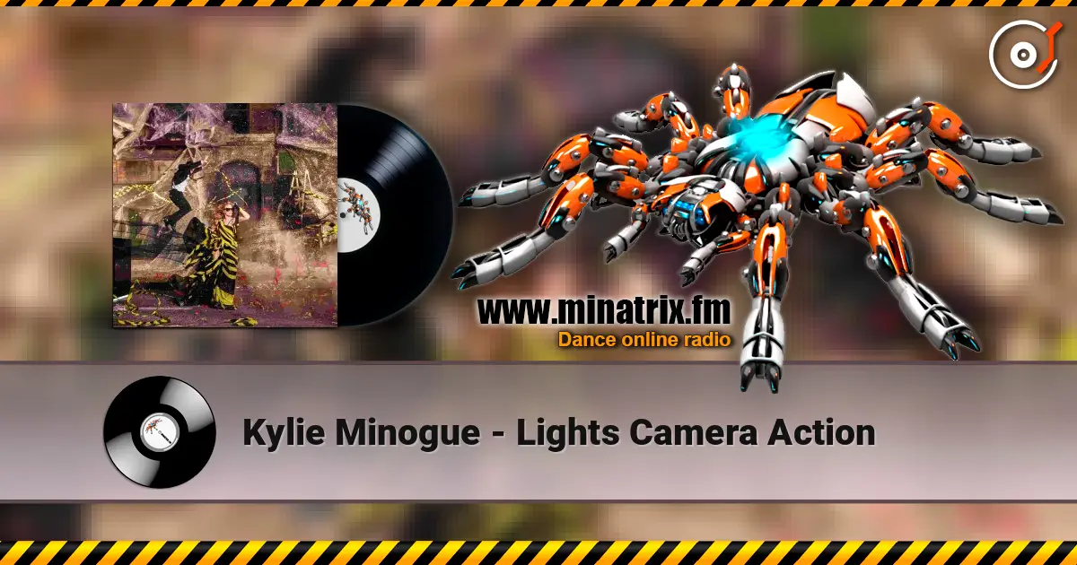 Kylie Minogue - Lights Camera Action escuchar online en alta calidad | Minatrix.FM