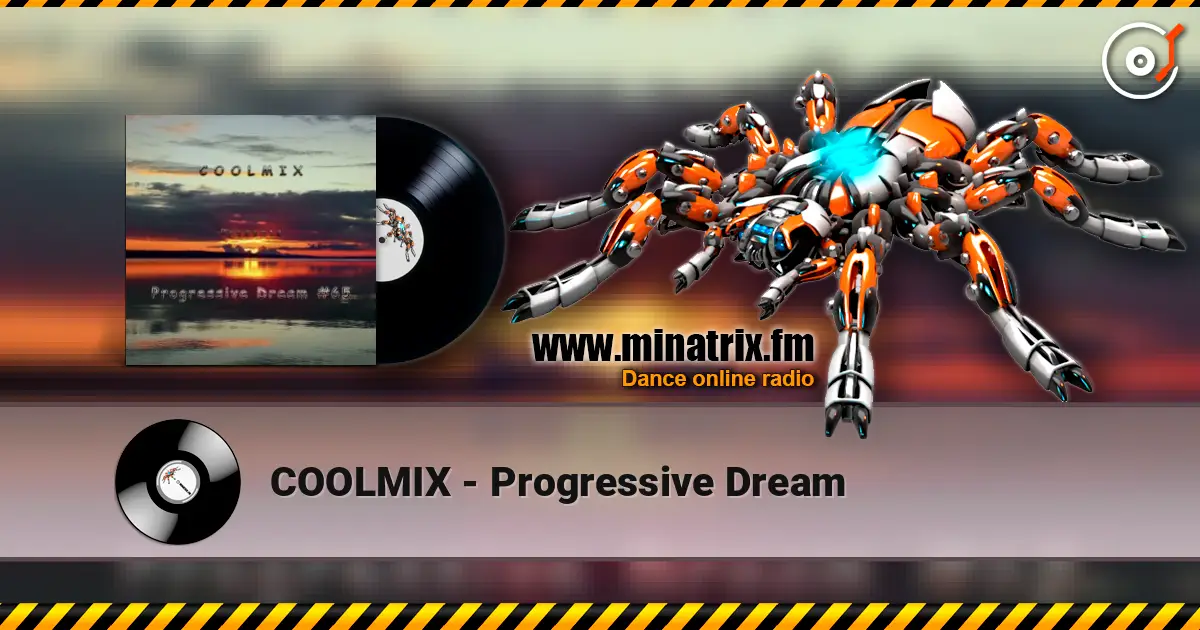 COOLMIX - Progressive Dream escuchar online en alta calidad | Minatrix.FM