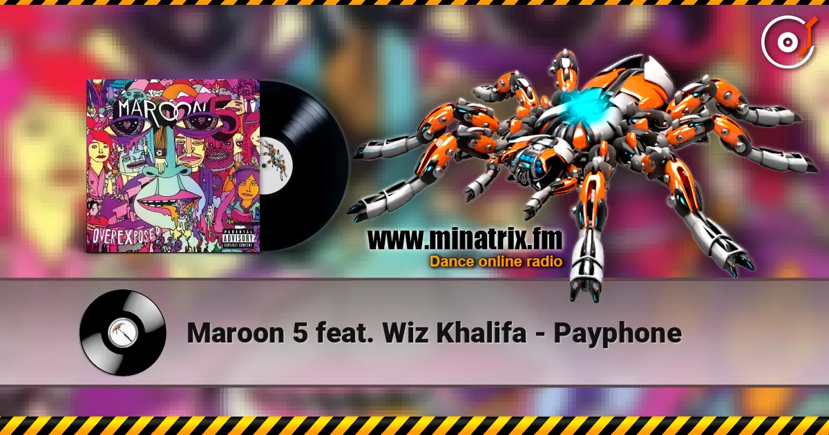 Maroon 5 feat. Wiz Khalifa - Payphone escuchar online en alta calidad | Minatrix.FM