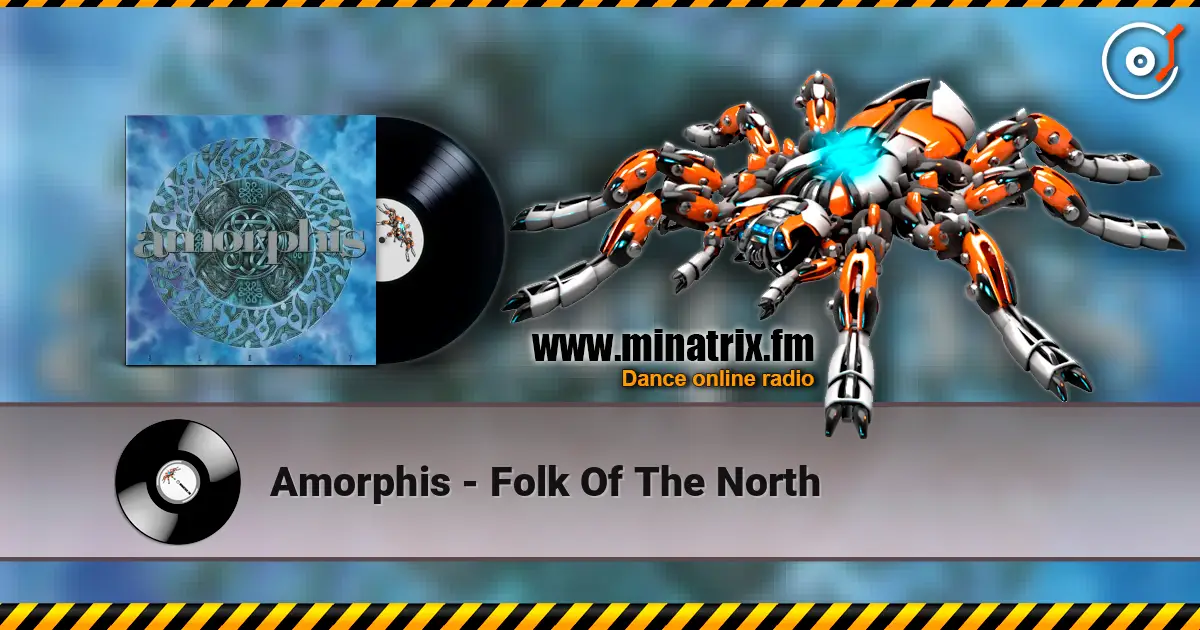 Amorphis - Folk Of The North escuchar online en alta calidad | Minatrix.FM