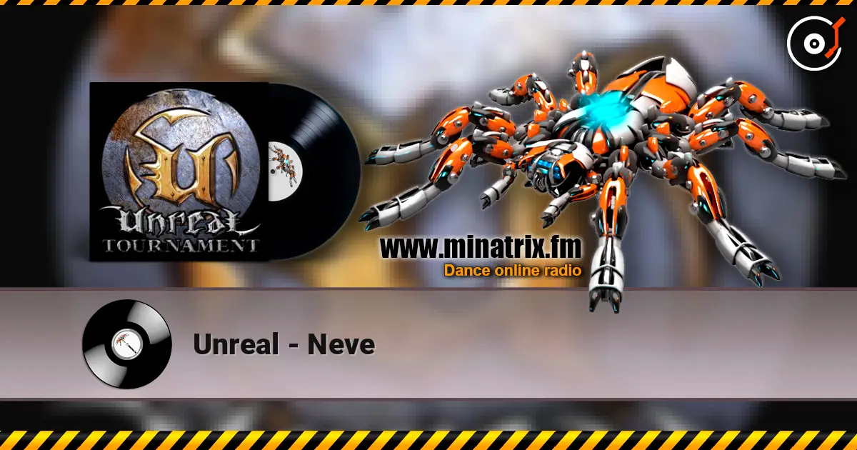 Unreal - Neve escuchar online en alta calidad | Minatrix.FM