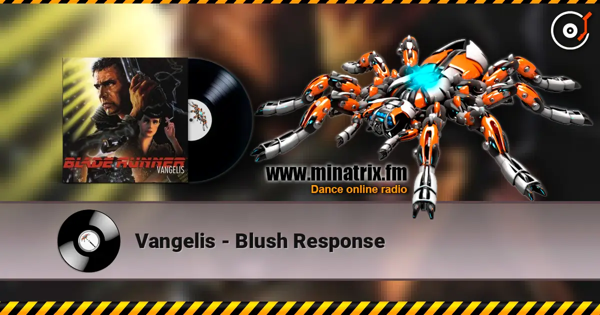 Vangelis - Blush Response escuchar online en alta calidad | Minatrix.FM